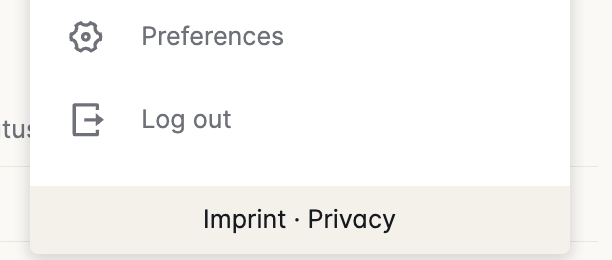头像菜单的下半部分,有 Preferences 和 Log out 两项,最下面一行是 Imprint 和 Privacy